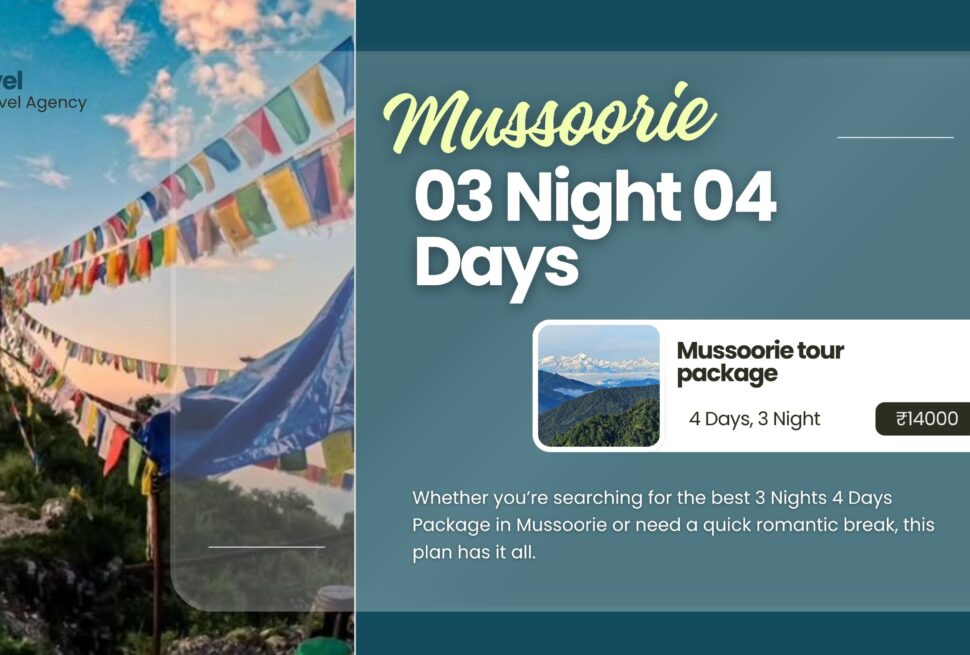 Mussoorie 03 Night 04 Days Package